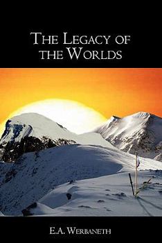 Paperback The Legacy of the Worlds Book