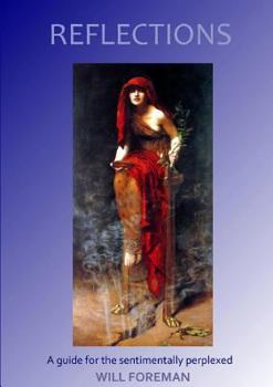 Paperback Reflections: A guide for the sentimentally perplexed Book