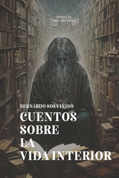 Paperback Cuentos sobre la vida interior [Spanish] Book