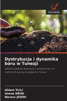 Dystrybucja i dynamika boru w Tunezji (Polish Edition)