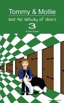 Paperback Tommy & Mollie and the Hallway of Doors 3 Book