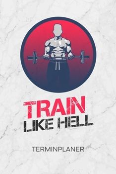 Terminplaner: Fitnessportler Kalender Sportler Spr�che Terminkalender - Bodybuilding Zitat Wochenplaner Fitness Motivation Wochenplanung Bodybuilding Taschenkalender Kraftsport To-Do Liste Termine