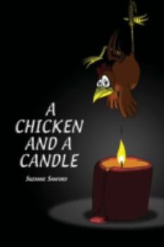Paperback A Chicken and a Candle Book