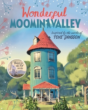 Hardcover Wonderful Moominvalley: Adventures in Moominvalley Book 4 Book