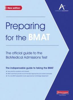 Paperback Preparing for the Bmat: The Official Guide to the Biomedical Admissions Test New Edition Book