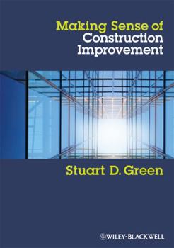 Paperback Making Sense of Construction Improvement Book