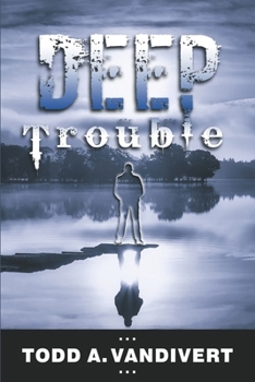 Paperback Deep Trouble Book