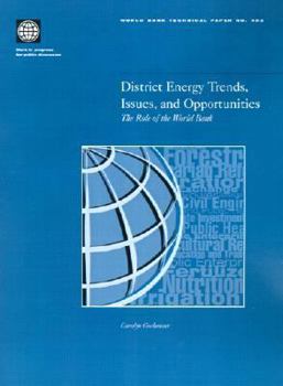 Paperback District Energy Trends, Issues, and Opportunities: The Role of the World Bank Book