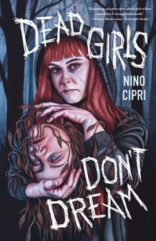 Hardcover Dead Girls Don't Dream Book