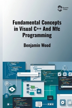 Hardcover Fundamental Concepts in Visual C++ And Mfc Programming Book