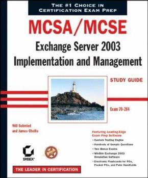 Paperback McSa / MCSE: Exchange Server 2003 Implementation and Management Study Guide: Exam 70-284 Book