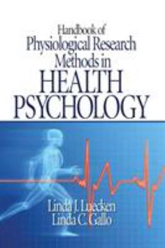 Hardcover Handbook of Physiological Research Methods in Health Psychology Book