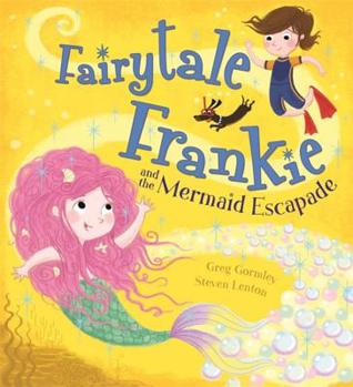 Paperback Fairytale Frankie and the Mermaid Escapade Book