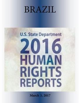 Paperback BRAZIL 2016 HUMAN RIGHTS Report Book