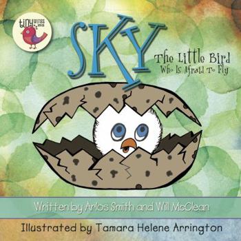 Paperback Sky: The Little Bird Who Is Afraid To Fly Book