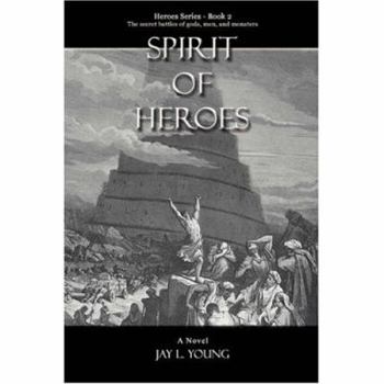 Paperback Spirit Of Heroes: Heroes Series - Book 2 Book