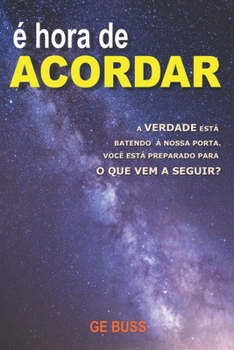 Paperback É Hora De Acordar [Portuguese] Book