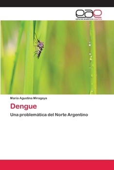 Paperback Dengue [Spanish] Book