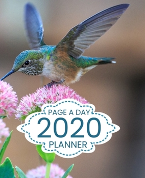 Paperback 2020 Page A Day Planner: Calendar Schedule Organizer Blue Hummingbird Pink Flowers Design Cover Book