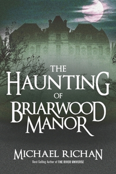 Paperback The Haunting of Briarwood Manor Book