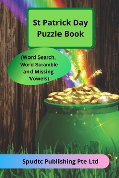 Paperback St Patrick Day Puzzle Book (Word Search, Word Scramble and Missing Vowels) Book