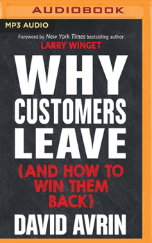 MP3 CD Why Customers Leave (and How to Win Them Back): (24 Reasons People Are Leaving You for Competitors, and How to Win Them Back*) Book