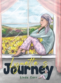 Hardcover Lynette's Journey Book