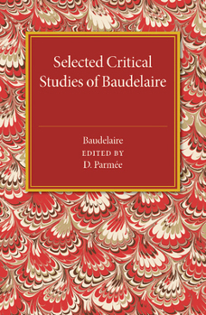 Paperback Selected Critical Studies of Baudelaire Book