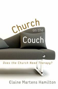 Paperback Church on the Couch: Does the Church Need Therapy? Book