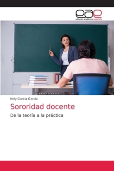 Paperback Sororidad docente [Spanish] Book