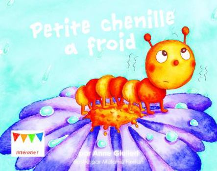 Paperback Petite chenille a froid [French] Book