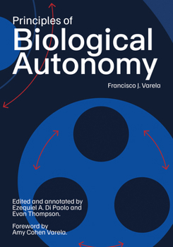 Paperback Principles of Biological Autonomy, a New Annotated Edition Book