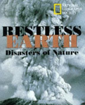 Hardcover Restless Earth: Disasters of Nature Book