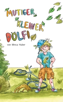 Paperback Mutiger kleiner Dölfi [German] Book