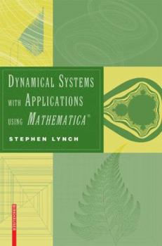 Paperback Dynamical Systems with Applications using Mathematica® Book