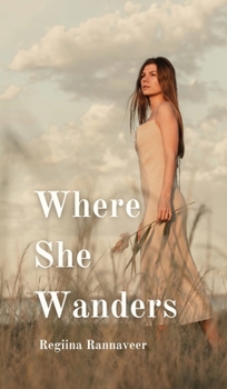 Hardcover Where She Wanders Book