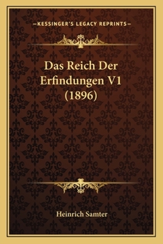 Paperback Das Reich Der Erfindungen V1 (1896) [German] Book