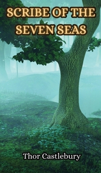 Hardcover Scribe of the Seven Seas Book