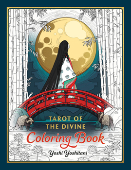 Paperback Tarot of the Divine Coloring Book: Inspired by Deities, Folklore, and Fairy Tales from Around the World Book