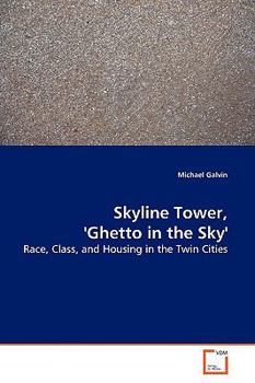 Paperback Skyline Tower, 'Ghetto in the Sky' Book