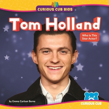 Tom Holland: Who Is This Star Actor?