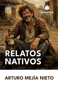 Paperback Relatos nativos [Spanish] Book
