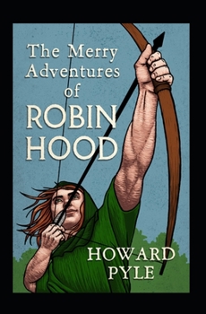 Paperback The Merry Adventures of Robin Hood(classics Illustrated) Book