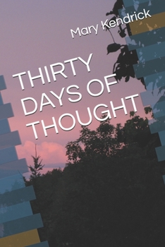 Paperback Thirty Days of Thought Book
