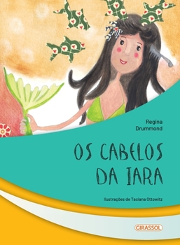 Paperback Os cabelos da Iara [Portuguese] Book