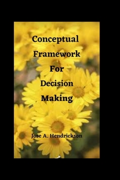 Paperback Conceptual Framework for Decision making Book