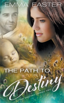 Paperback The Path to Destiny Book