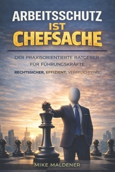 Paperback Arbeitsschutz ist Chefsache (Spanish Edition) [Spanish] Book