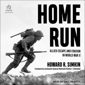MP3 CD Home Run: Allied Escape and Evasion in World War II Book