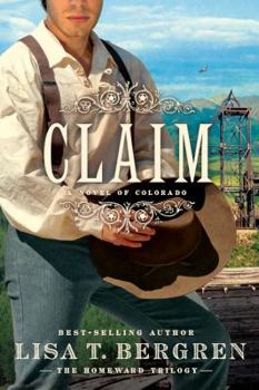 Paperback Claim: A Novel of Colorado Book